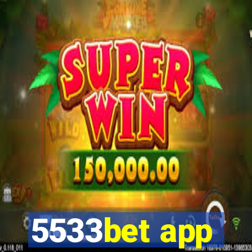 5533bet app