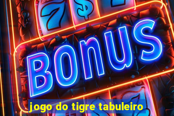 jogo do tigre tabuleiro