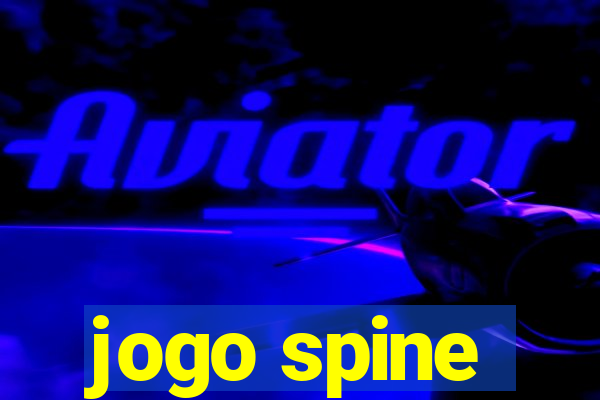 jogo spine