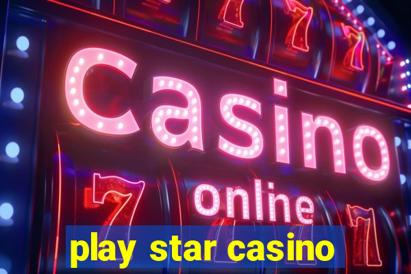 play star casino