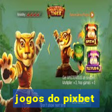 jogos do pixbet