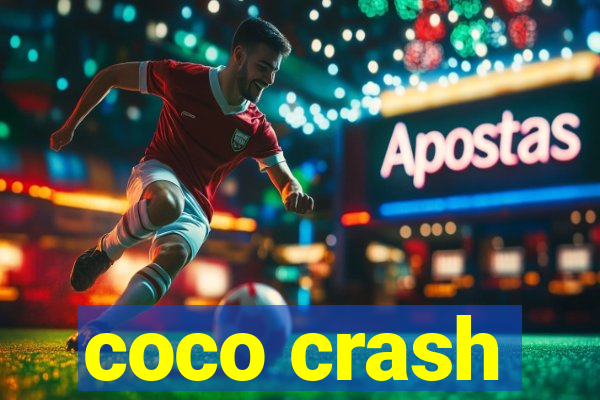 coco crash