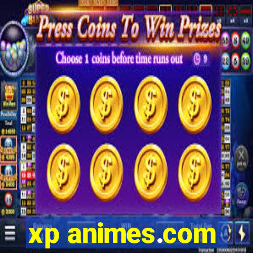 xp animes.com