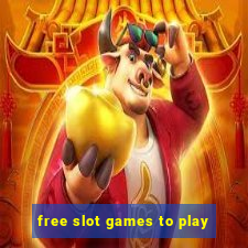 free slot games to play