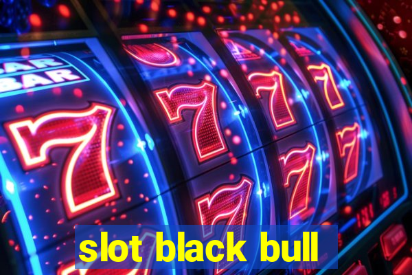 slot black bull