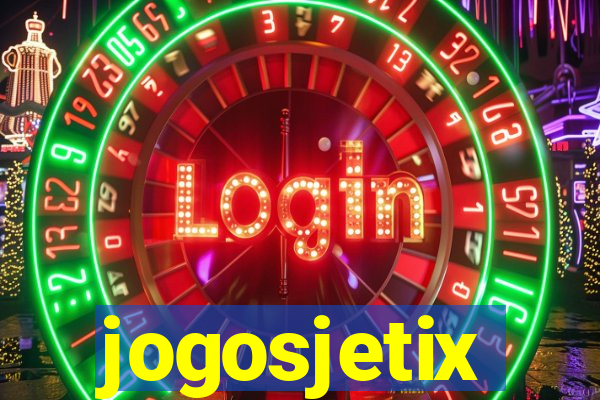 jogosjetix