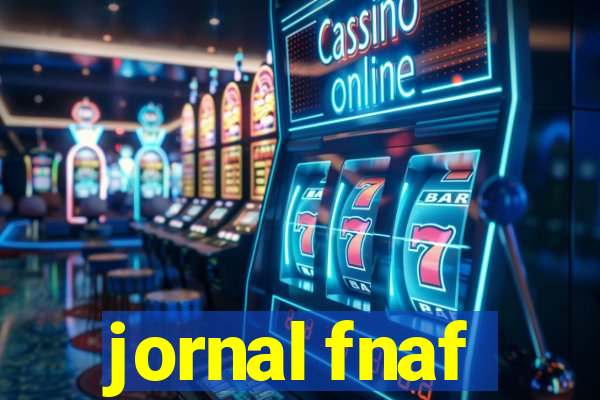 jornal fnaf