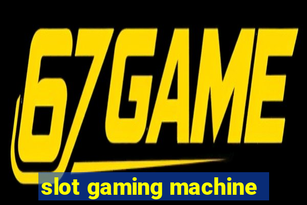 slot gaming machine