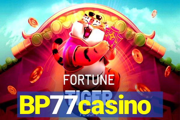 BP77casino