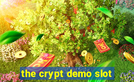 the crypt demo slot