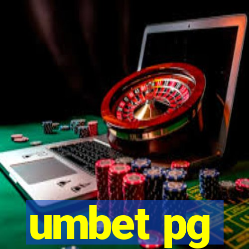 umbet pg