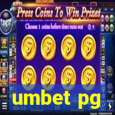 umbet pg