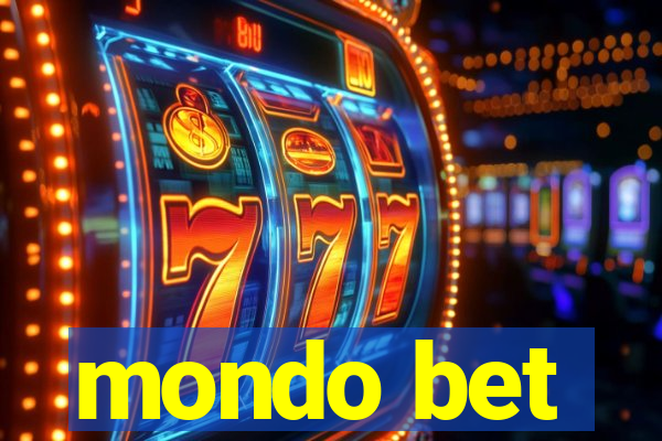 mondo bet