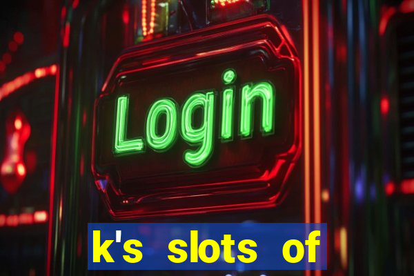 k's slots of houston houston tx