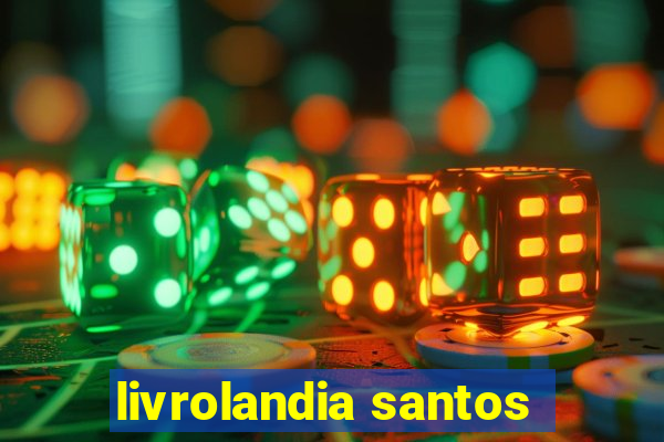 livrolandia santos