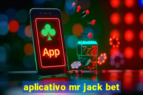 aplicativo mr jack bet