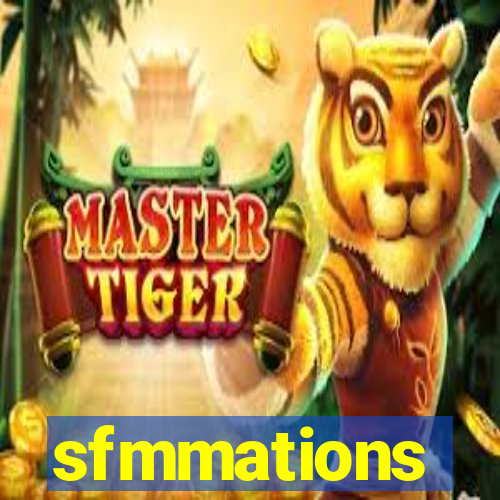 sfmmations