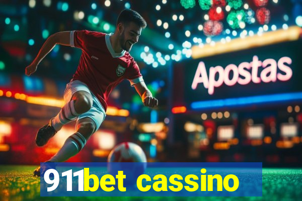 911bet cassino