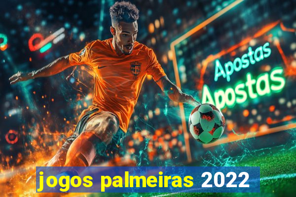 jogos palmeiras 2022