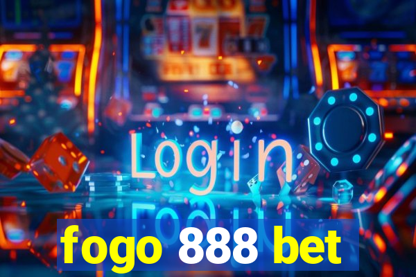 fogo 888 bet