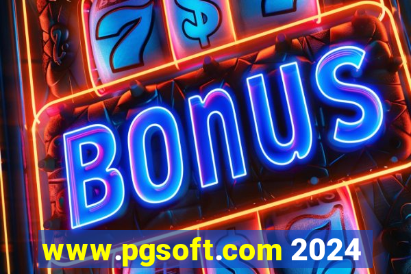 www.pgsoft.com 2024