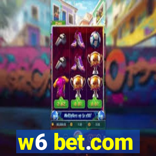 w6 bet.com