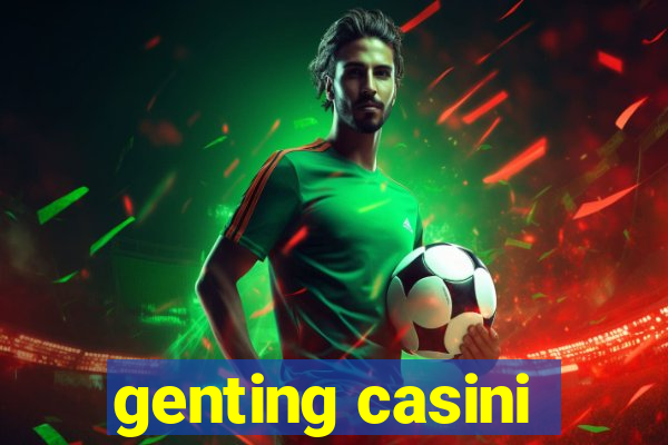 genting casini