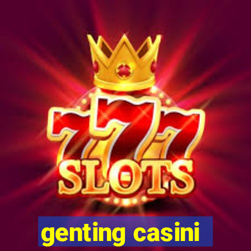 genting casini