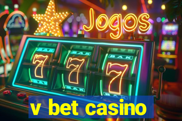 v bet casino