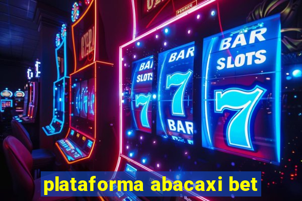 plataforma abacaxi bet