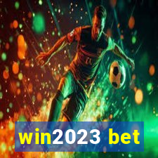 win2023 bet