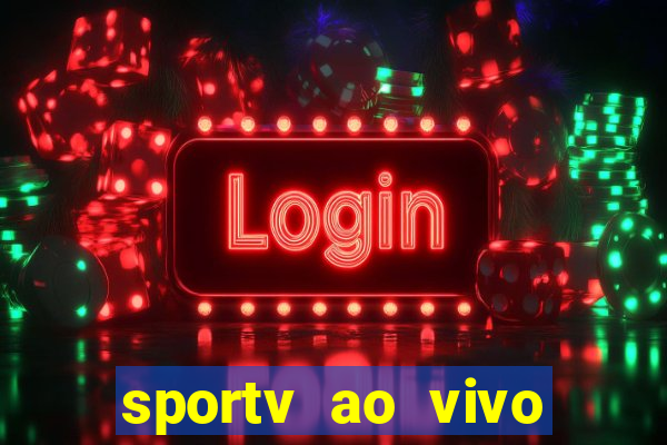 sportv ao vivo online multi