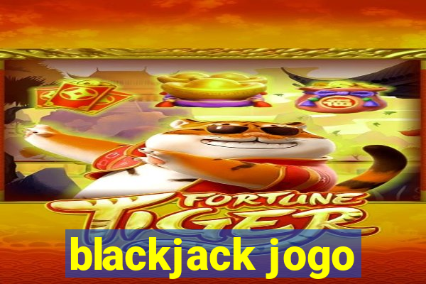 blackjack jogo