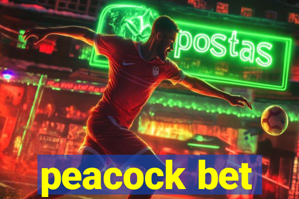 peacock bet