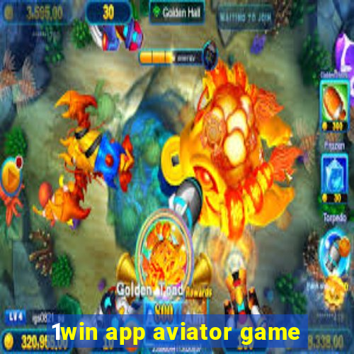 1win app aviator game