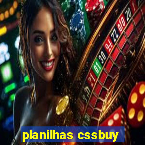 planilhas cssbuy