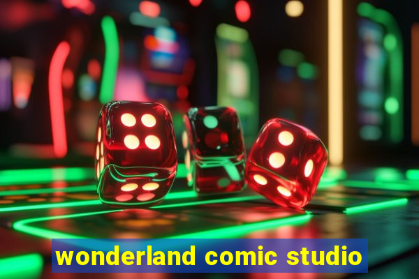 wonderland comic studio