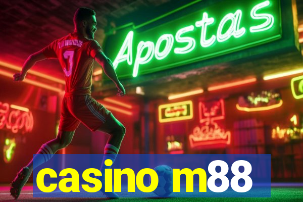 casino m88