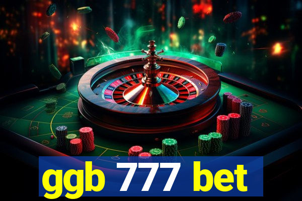 ggb 777 bet