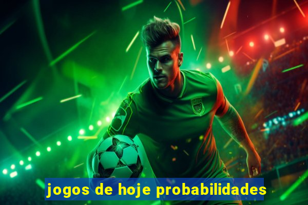 jogos de hoje probabilidades