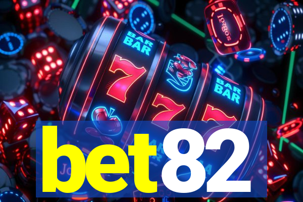 bet82