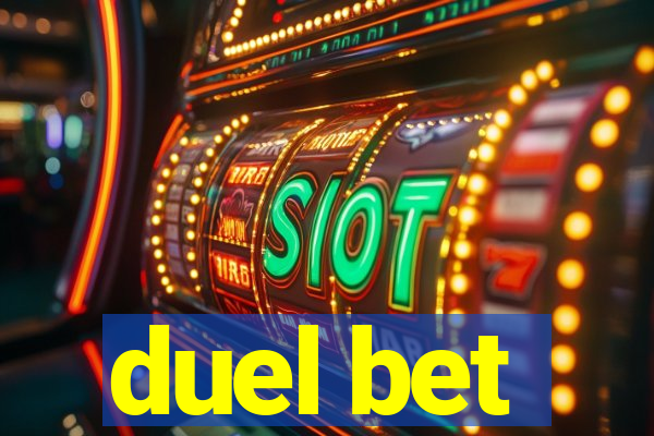 duel bet