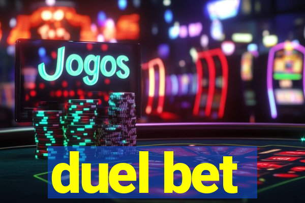 duel bet