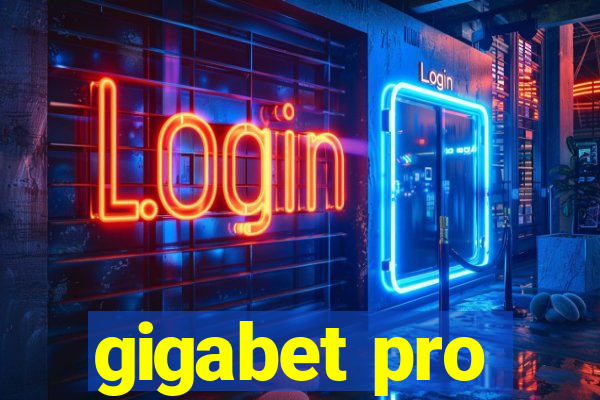 gigabet pro