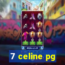 7 celine pg