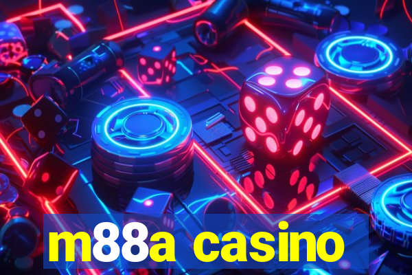 m88a casino