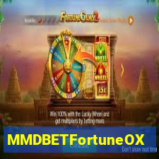 MMDBETFortuneOX