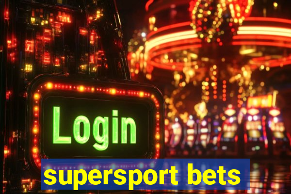 supersport bets