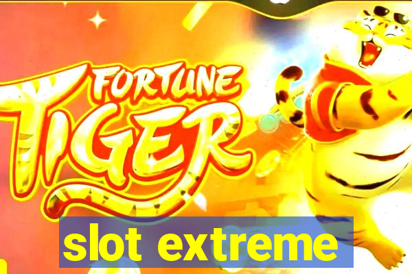 slot extreme