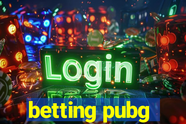 betting pubg